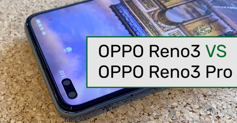 OPPO Reno3 vs OPPO Reno3 Pro